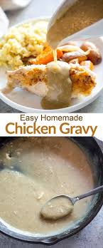 Easy Homemade Chicken Gravy Recipe Chicken Gravy Recipe Homemade Chicken Gravy Gravy Recipes