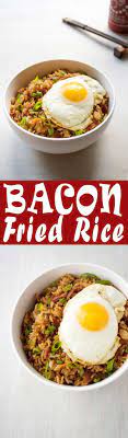 Bacon Fried Rice With A Fried Egg On Top Quick And Easy Breakfast Lunch Or Dinner Recipe Recipeideas Easyrecipe Foo Recipes Bacon Fries Easy Egg Recipes