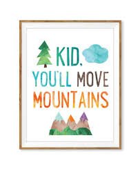 Kid You 39 Ll Move Mountains Print Printable Wall Art Dr Seuss Quote Boys Nursery Print Mountain Print Cab Nursery Prints Boy Boy Room Art Kids Room Art