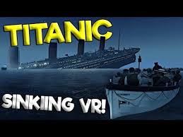 titanic sinking ship in vr!? titanic