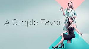 You can buy a simple favor on apple itunes, google play movies, vudu, amazon video, microsoft store, youtube, redbox, amc on demand, directv, alamo on demand. Watch A Simple Favor 2018 On Netflix From Anywhere In The World