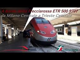 A Bordo Della Frecciarossa 9707 Da Milano Centrale A Trieste Centrale Youtube Trieste Milano Ljubljana