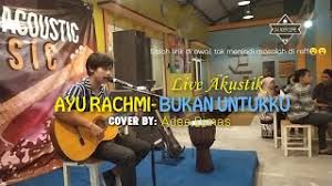 C g janganlah kau memohon kepadaku am em untuk bersama denganmu lagi f c sudah cukup semua perih ini g c pergilah dariku. Free Bukan Untukku Rachmi Ayu Cover Watch Online Khatrimaza