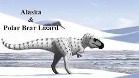 Babies - 7 year olds: Alaska & Polar Bear Lizards