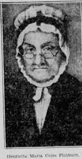 Henrietta Maria (Coles) Fishburn (1765-1854)