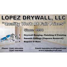 New drywall installation, specialize in refinishing cabinets & doors (paint or stain), siding /trim/carpentry (inside & out). Lopez Drywall Business Cards