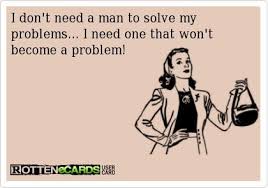Pin By Dana Van Herck On Projecten Om Te Proberen Funny Relationship Quotes Funny Quotes Dont Need A Man Quotes