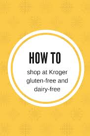 Maybe you would like to learn more about one of these? Shopping At Kroger Gluten Free And Dairy Free Gluten Free The Bible And Me