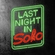 United kingdom, united states, 2021. Watch Last Night In Soho 2021 Full Hd Movie Last Soho Twitter