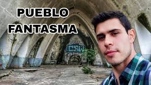 Visité un PUEBLO SIN HABITANTES