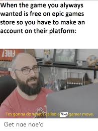 Automating game redemption using selenium had some unavoidable downsides When The Game You Alyways Wanted Is Free On Epic Games Store So You Have To Make An Account On Their Platform Think Fire I M Gonna Do Vhat S Called A Noob Gamer Move