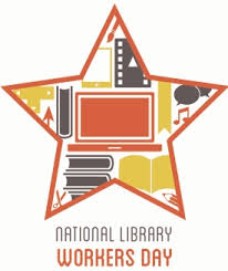 In dozens of countries, may day is an official holiday, and for work rights campaigners, it is especially significant. National Library Workers Day 2021 Thursday April 15 2021