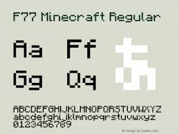 )a font in which different characters have different pitches (widths). F77 Minecraft Font F77 Minecraft Regular Font F77 Minecraft Font F77 Minecraft Regular Version 1 0 Font Ttf Font Uncategorized Font Fontke Com