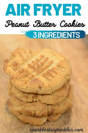 My 3 ingredient peanut butter cookie recipe is truly as easy as 1, 2, 3, meaning you can whip up some happiness on any old day. Air Fryer Peanut Butter Cookies 3 Ingredients Sparkles To Sprinkles
