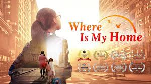 Best Christian Family Movie Where Is My Home