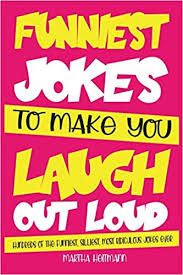 We hope our collection of funny quotes from comedians, celebrities, and philosophers made you laugh out loud and gives you the cheer you need to get through the day. Funniest Jokes To Make You Laugh Out Loud Hundreds Of The Funniest Silliest Most Ridiculous Jokes Ever Heitmann Martha 9798663766494 Amazon Com Books