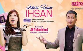 Isteri tuan ihsan episod 11. Drama Tv Full Isteri Tuan Ihsan Full Episodes