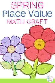 Spring Place Value Math Craft Distance Learning Compatible Math Crafts Spring Math Place Values