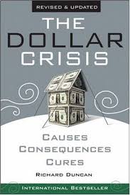 Download Pdf Dollar Crisis Revised By Richard Duncan Free Epub Mobi Ebooks The Cure Dollar Crisis