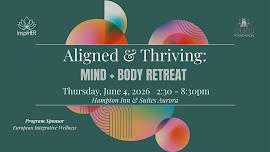 InspiHER Aligned & Thriving: MIND + BODY Retreat