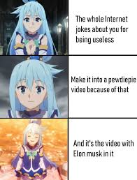 Not Gonna Lie Aqua Is Actually My Favorite Girl In Konosuba Anime Memes Funny Anime Funny Internet Jokes
