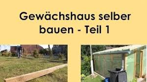 Für ein kleineres gewächshaus aus holz und plexiglas mit den maßen 3 x 2 x 2 m musst du mit ca. Gewachshaus Selber Bauen Teil 1 Der Plan Youtube