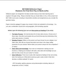 A reflection paper allows you to take a personal approach and express thoughts on topic . Mkt2080 Reflection Paper Replaces The Final Role Play Chegg Com