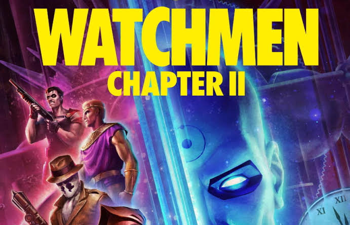 Watchmen: Chapter II – Final Trailer and Poster Reveal for the Grand  Conclusion - FilmoFilia