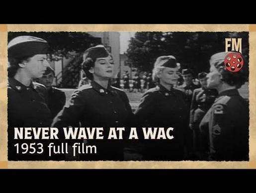 Never Wave at a WAC (1953) | Full Comedy Romance Movie - Rosalind Russell,  Paul Douglas - YouTube