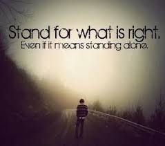  Don T Be Afraid To Stand Alone Lc Inspirational Quotes Inspirational Words Inspiring Quotes About Life