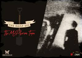 The Daily Dig: The McPherson Tape (1989) - Morbidly Beautiful