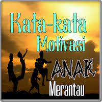 Ia akan merasa kamu selalu ada untuknya, selalu di sisinya. Updated Kata Motivasi Untuk Anak Merantau App Download For Pc Android 2021