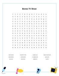 Use the printable html button to get a clean page, in either html or pdf, that you can use your browser's print button to print. Bones Tv Show Word Search Puzzle