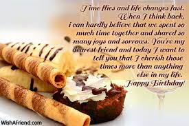 Time Flies And Life Changes Fast Birthday Wish For Friends Birthday Wishes For Friend Birthday Wishes Friends Image