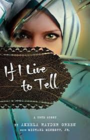 If I Live to Tell: A True Story Michael Minkoff, Jr. Akeela Green