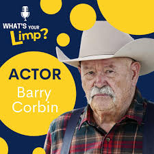 Barry Corbin: Keeping a Positive Attitude