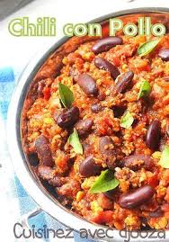Chili Con Carne Recette Au Poulet Recette Recette Chili Con Carne Chili Con Carne Recette Poulet