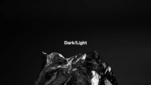 Dark Light Light In The Dark Vivid Imagery Dark