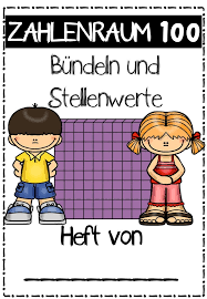 Bundeln Und Stellenwerte Im Zahlenraum 100 Unterrichtsmaterial Im Fach Mathematik Zahlenraum Stellenwerte Mathematikunterricht