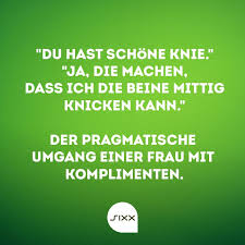 Unsere liebesexperten können dir auch in allen anderen dingen der liebe mit rat und tat beiseite stehen und dich in unserem flirtcoaching für. Pin Auf Die Lustigsten Spruche