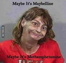 Posted by 6 minutes ago. Maybe It S Maybelline 9gag