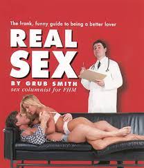 Real Sex: Smith, Grub: 9780002570855: Amazon.com: Books