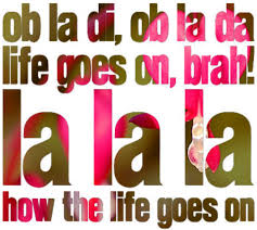 Ob La Di Ob La Da The Beatles This Song Never Fails To Put Me In A Good Mood Play That Funky Music Lyrics To Live By Name That Tune