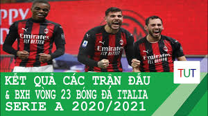 Hlv antonio conte và clb inter milan đã nói lời chia tay nhau, chưa đầy một tuần sau khi đội bóng chủ sân giuseppe meazza ăn mừng scudetto lần thứ 19. Káº¿t Quáº£ Cac Tráº­n Ä'áº¥u Báº£ng Xáº¿p Háº¡ng Vong 23 Bong Ä'a Italia Serie A 2020 2021 Youtube