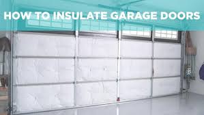 Installing a garage door insulation kit can be done quickly and with just a few common tools. Door Insulation Door Inspiration For Your Home