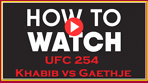 Watch Khabib Vs Gaethje Live Stream Free Ufc 254 Full Fight On Reddit Programming Insider