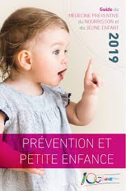 De la naissance à l'entrée à l'école maternelle. Guide De Medecine Preventive Du Nourrisson Et Du Jeune Enfant Office De La Naissance Et De L Enfance