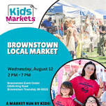Kids Markets at Brownstown Local Farmers Market
