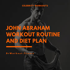 John Abraham Workout Routine And Diet Plan Workout Routine Celebrity Workout John Abraham Body