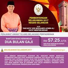 Maybe you would like to learn more about one of these? Memahami Pembayaran Bonus 2 Bulan Gaji Belanjawan Selangor 2017 Oleh Azminali Kuala Selangor News